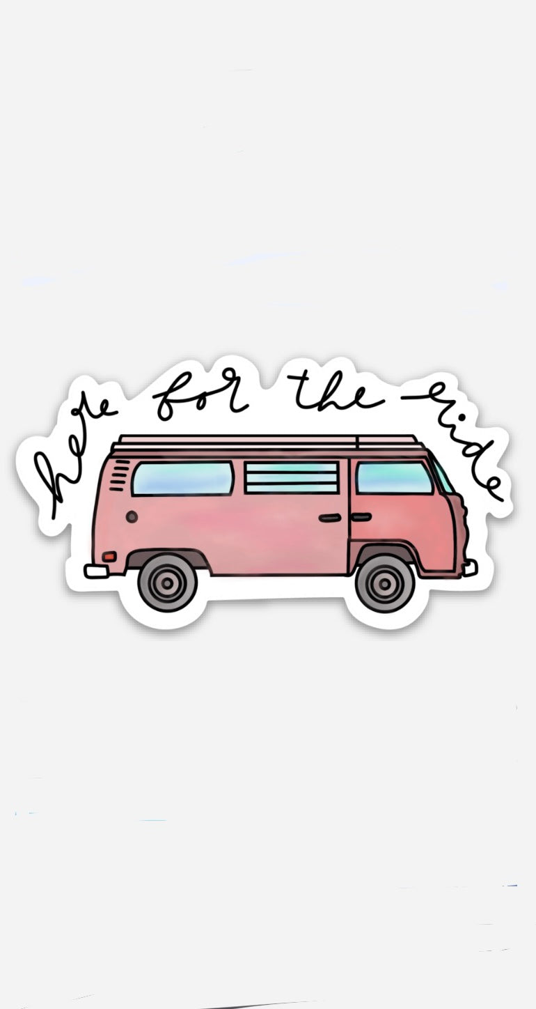 Here for the ride Sticker image 0